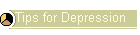 Tips for Depression