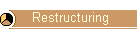 Restructuring