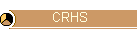 CRHS