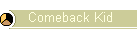 Comeback Kid