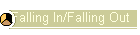 Falling In/Falling Out