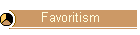 Favoritism