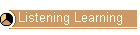 Listening Learning