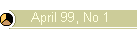 April 99, No 1