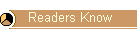 Readers Know