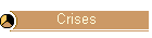 Crises