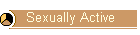 Sexually Active