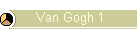 Van Gogh 1